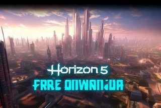 地平线5免费下载、地平线5免费下载安装