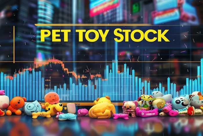 宠物玩具股票 - 宠物玩具股票行情