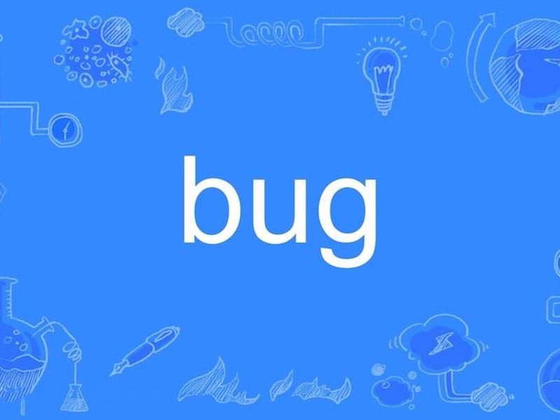 bug还能怎么形容 - bug形容人是啥意思怎么念 bug还能怎么形容 - bug形容人是啥意思怎么念
